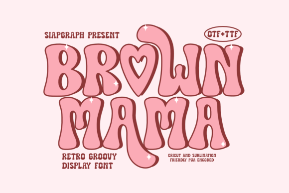 Brown Mama Font: A Retro Display Typeface for Editorial Joy