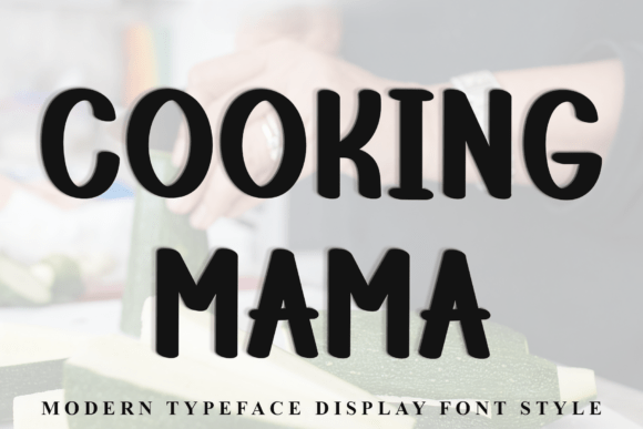 Cooking Mama Font Review: Soft Display Type for Branding