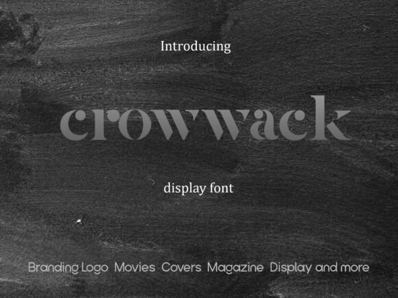 Crowwack Font: Elevating Editorial Design