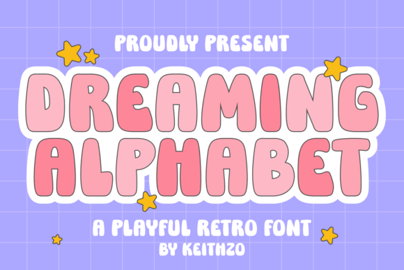 Dreaming Alphabet Font for Groovy Handmade Designs
