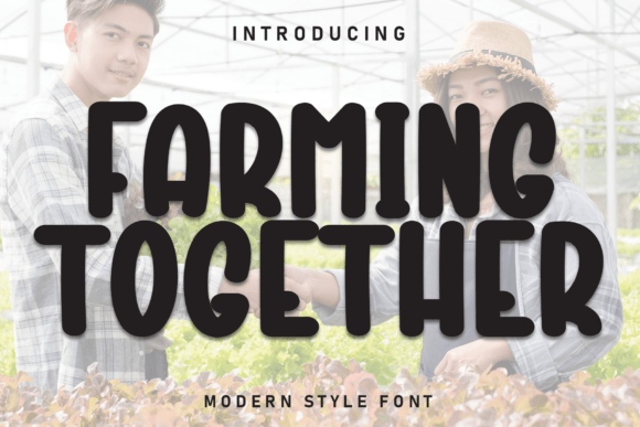 Farming Together Font for Warm Web Design