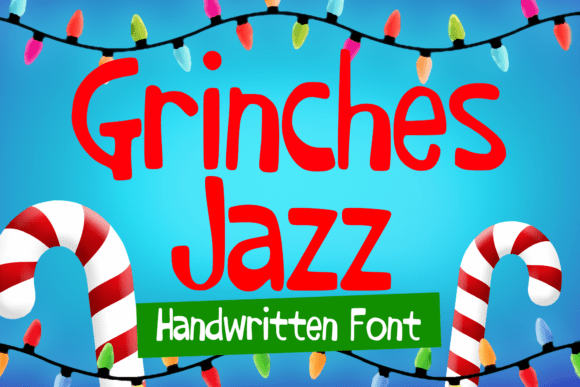 Grinches Jazz Font: Playful Holiday Typography for Makers