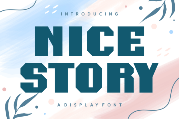 Nice Story: A Display Font That Elevates Web Design with Charm and Clarity