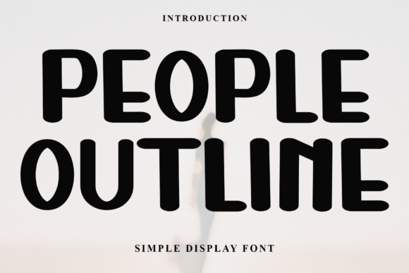 People Outline Font Review: A Designer’s Perspective