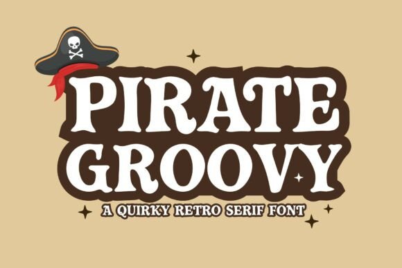 Pirate Groovy Font: A Retro Display Typeface for Branding