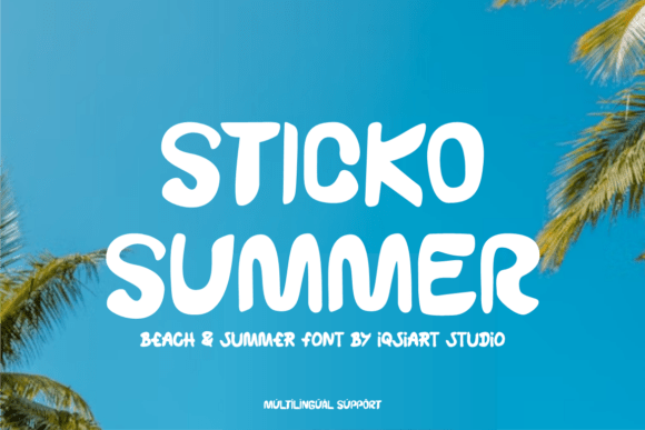 Sticko Summer Font: Elevating Seasonal Marketing Visuals