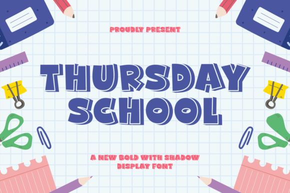 Thursday School Font: Bold Editorial Display Typography